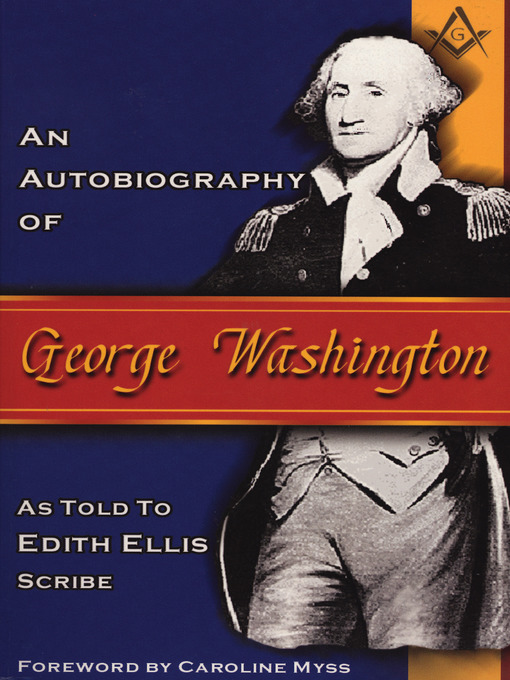 Cover image for An Autobiography of George Washington